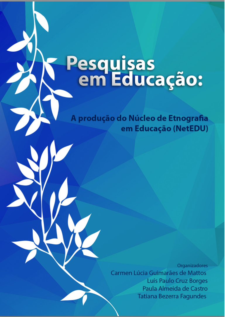 a produção do Núcleo de Etnografia em Educação (NetEDU)